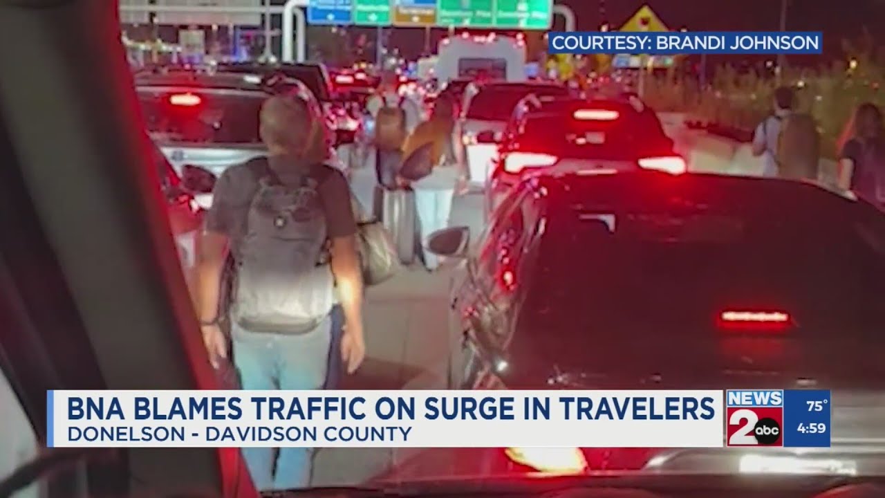 BNA blames traffic on surge in travelers