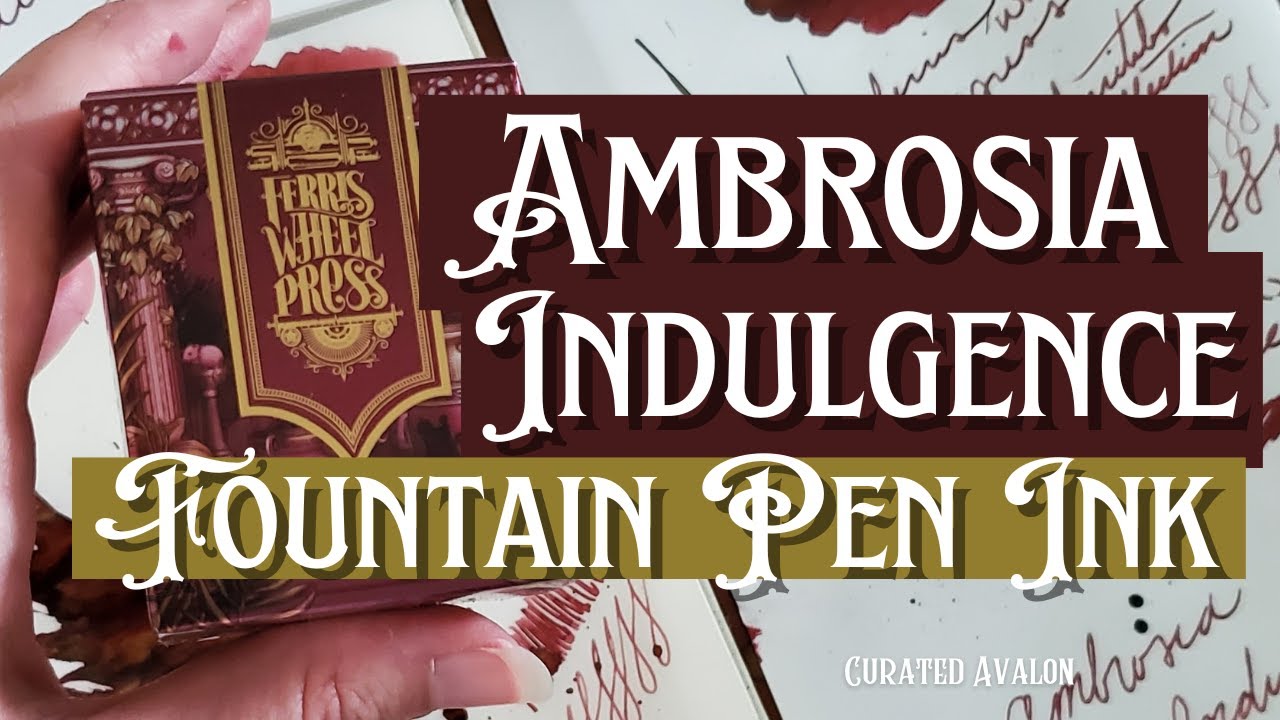 Ambrosia Indulgence Fountain Pen Ink : Ferris Wheel Press