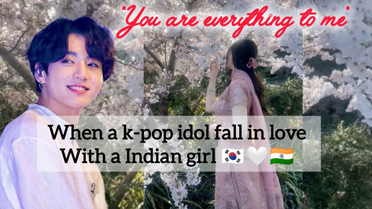 When a k-pop idol (JUNGKOOK) fall in love with a Indian girl 🇰🇷🤍🇮🇳✨||Mrs.Jeon||