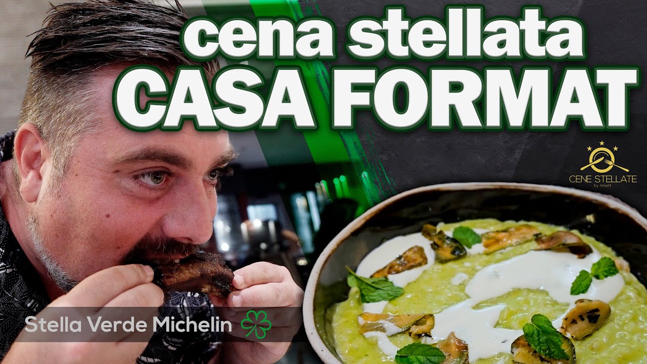 Cena Stellata a CASA FORMAT - Stella Verde Michelin ☘️