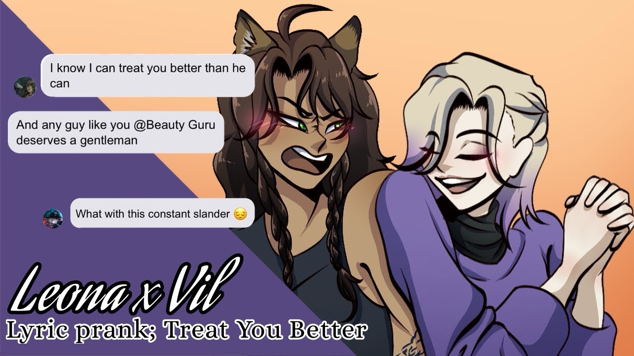 Lyric Prank || Treat You Better - Leona x Vil || Twisted Wonderland