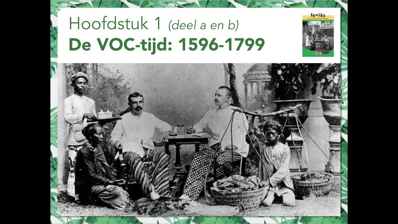 Mavo 3 | Katern 1 • H1 • De VOC-tijd: 1596-1799 (A+B)