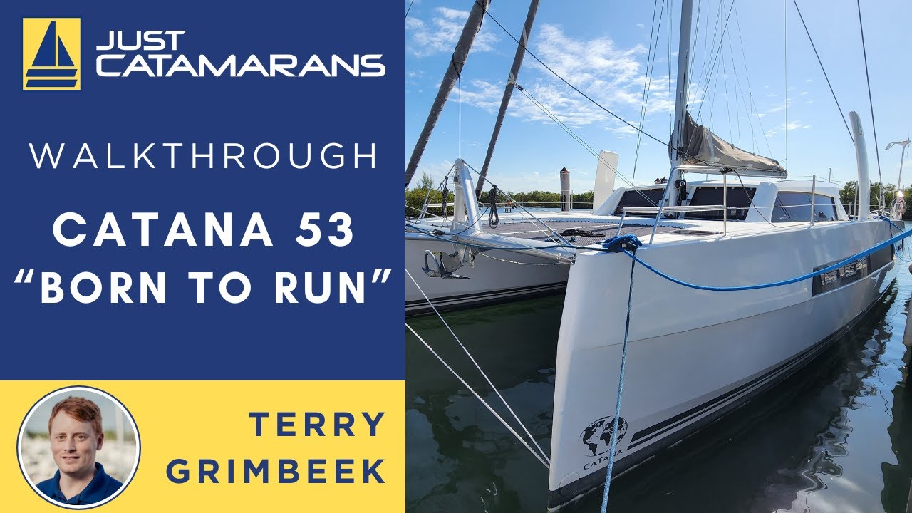 BORN TO RUN - 2018 Catana 53 Walkthrough