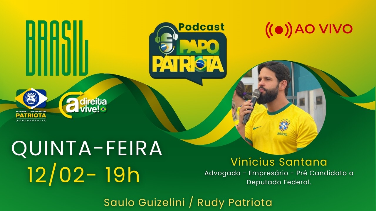 Vinícius Santana - PAPO PATRIOTA #023