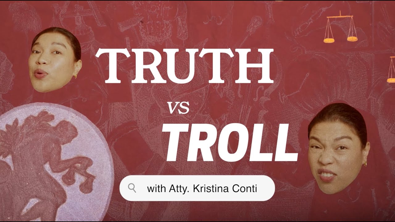 Truth Vs  Troll with Atty  Kristina Conti
