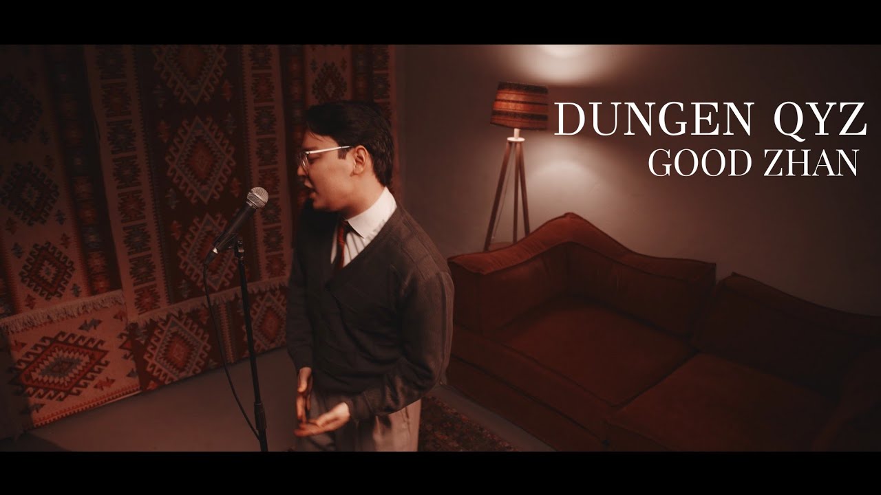 GOOD ZHAN - DUNGEN QYZ (COVER)
