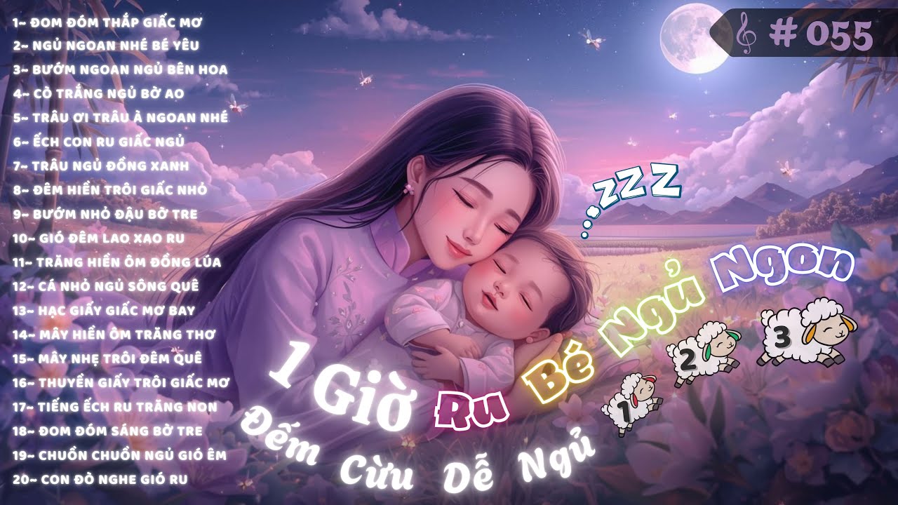 💤 Nhạc Ru Bé Ngủ Ngon 💖 Lời Ru Của Mẹ, Ngủ Nhanh, Ngủ Sâu Trong Vài Phút 🐑