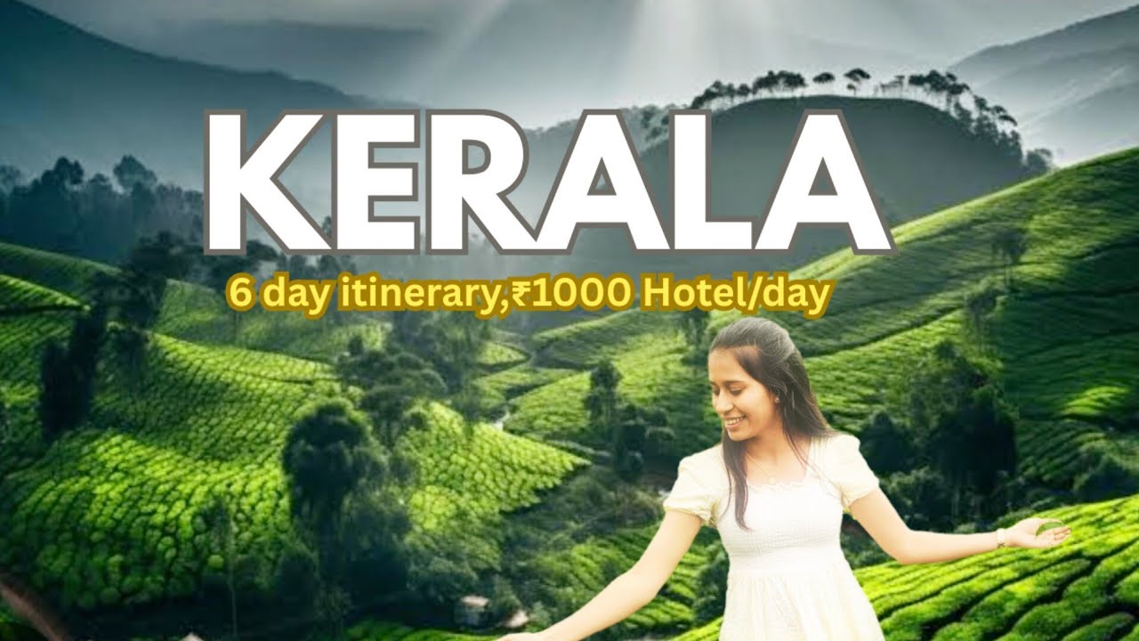 KERALA budget Tour | Ultimate 6 day kerala itinerary under budget | Hotels under ₹1000&best places 