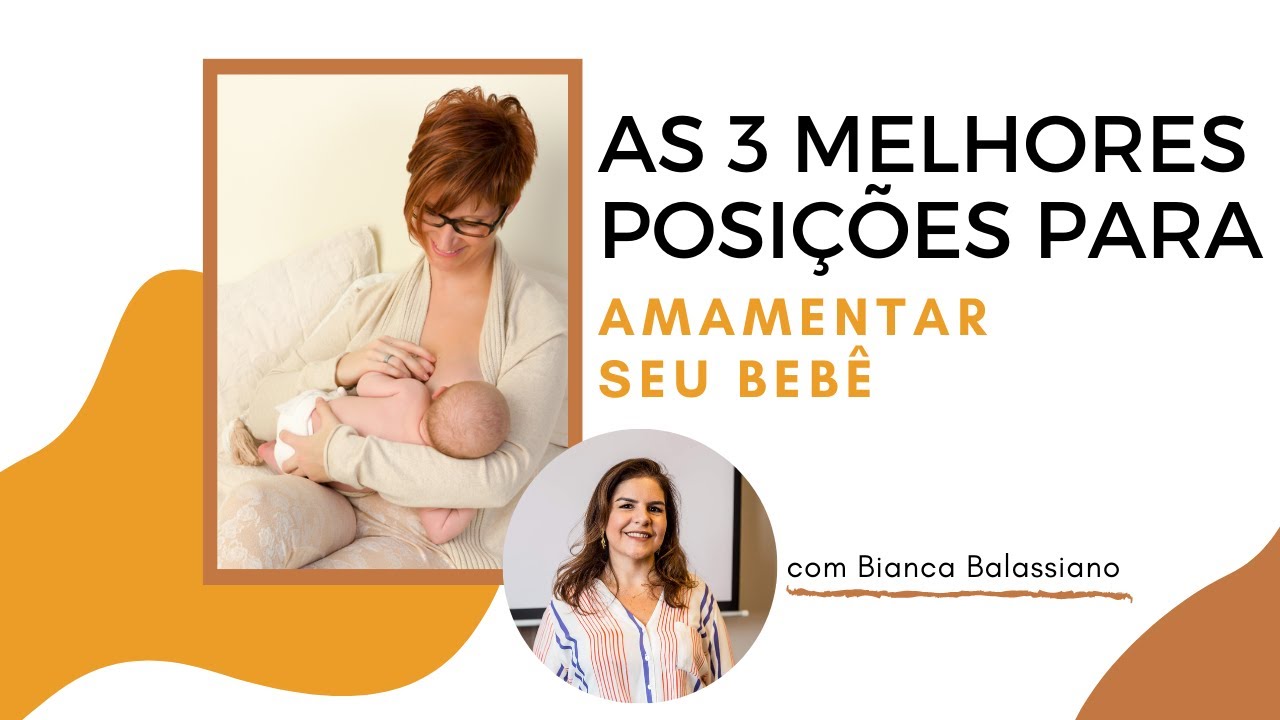 As 3 Melhores posições para amamentar seu bebê