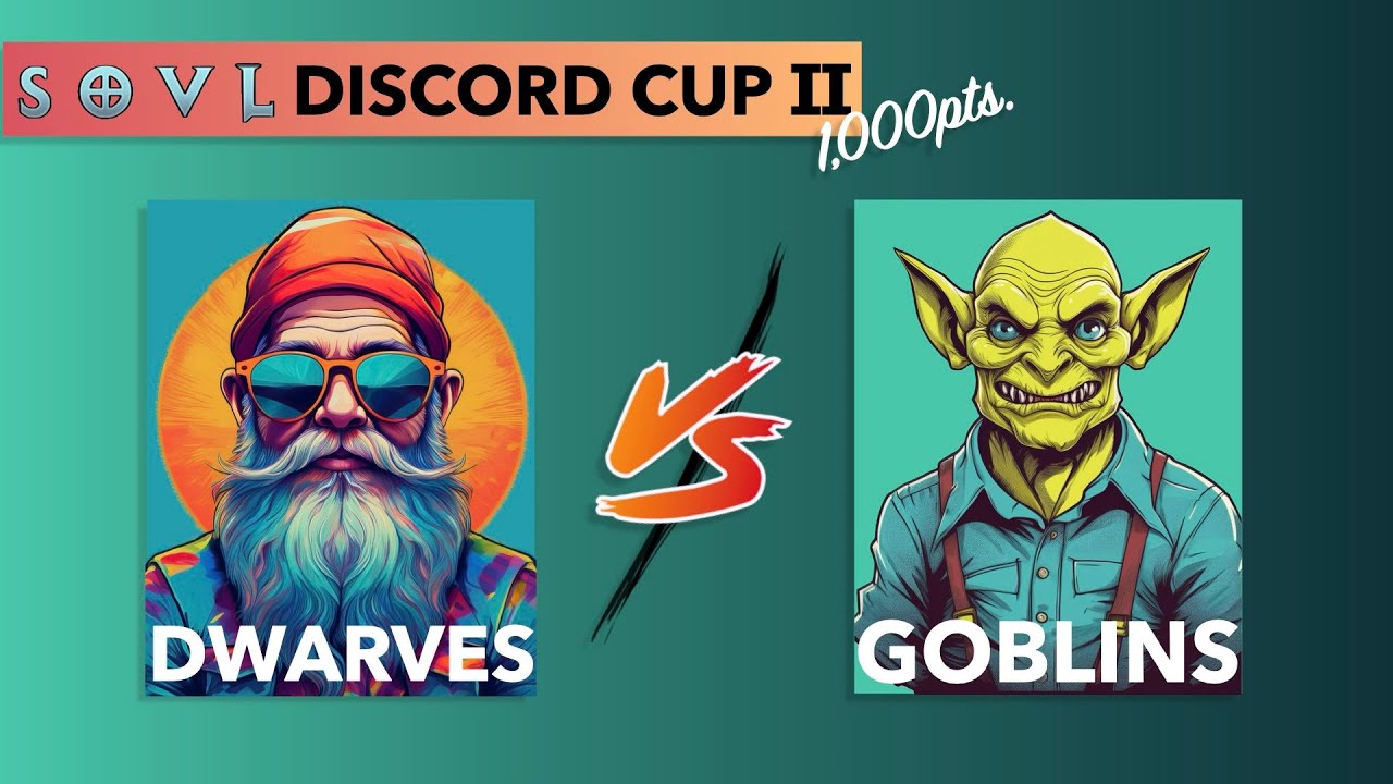 SOVL Discord Cup II - Match 3: Dwarves (BimmyJuckets) vs Greenskins (Inkviisitor Riistan)