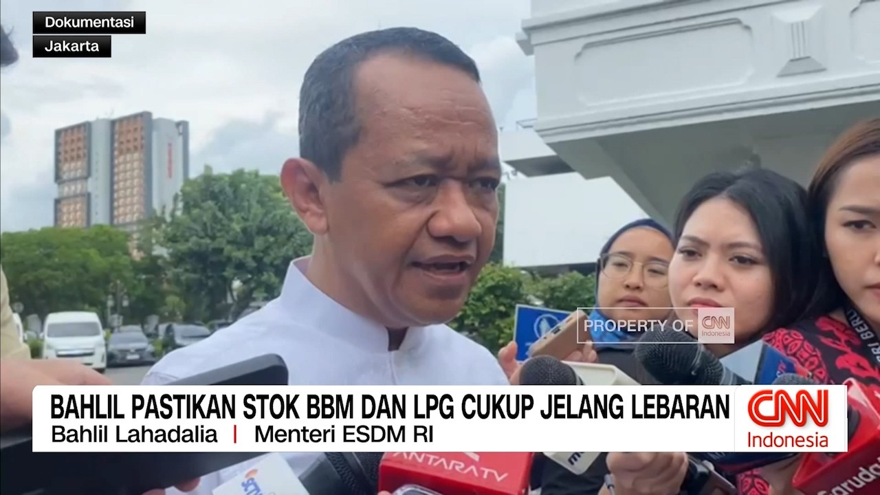 Bahlil Pastikan Stok BBM dan LPG Cukup Jelang Lebaran