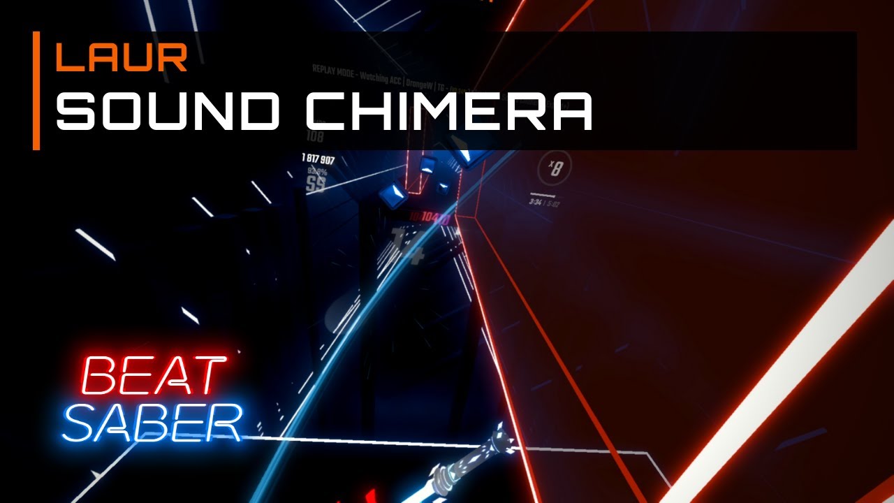 Laur - Sound Chimera | 93.24% on Expert Plus | Beat Saber