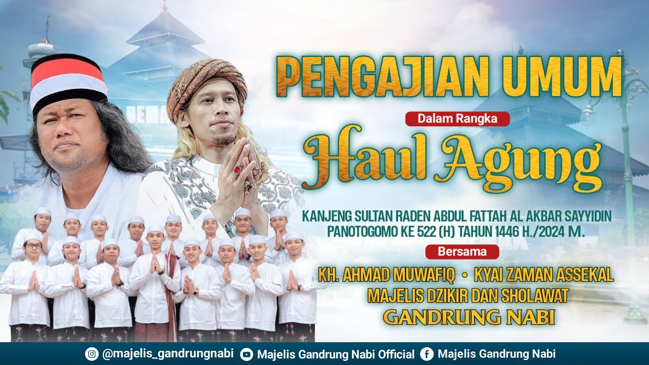 🔴🔵[LIVE] DEMAK BERSHOLAWAT BERSAMA MAJELIS GANDRUNG NABI