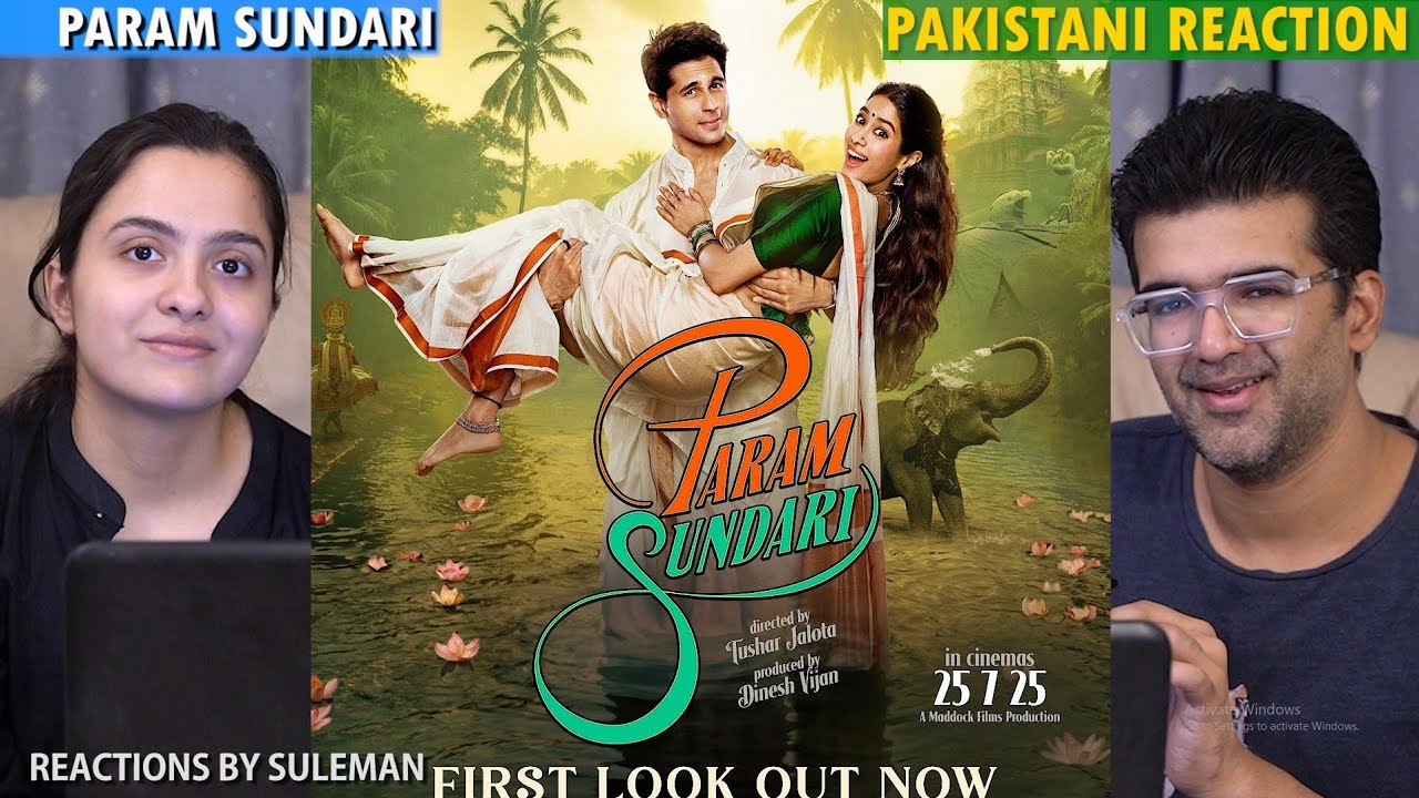 Pakistani Couple Reacts To Param Sundari First Look | Sidharth Malhotra | Janhvi Kapoor