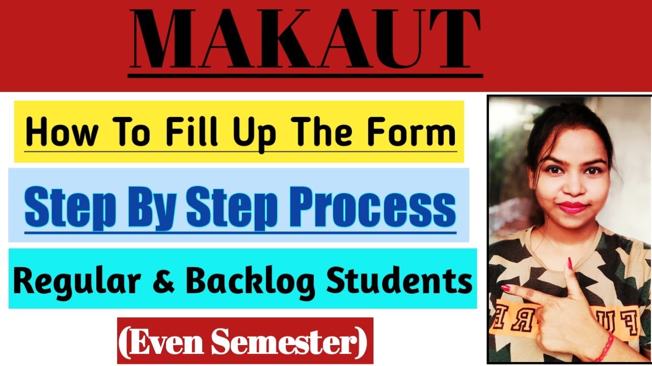 How To Fill Up The Form For Even Semester || Regular & Backlog Students || Step By Step Process.