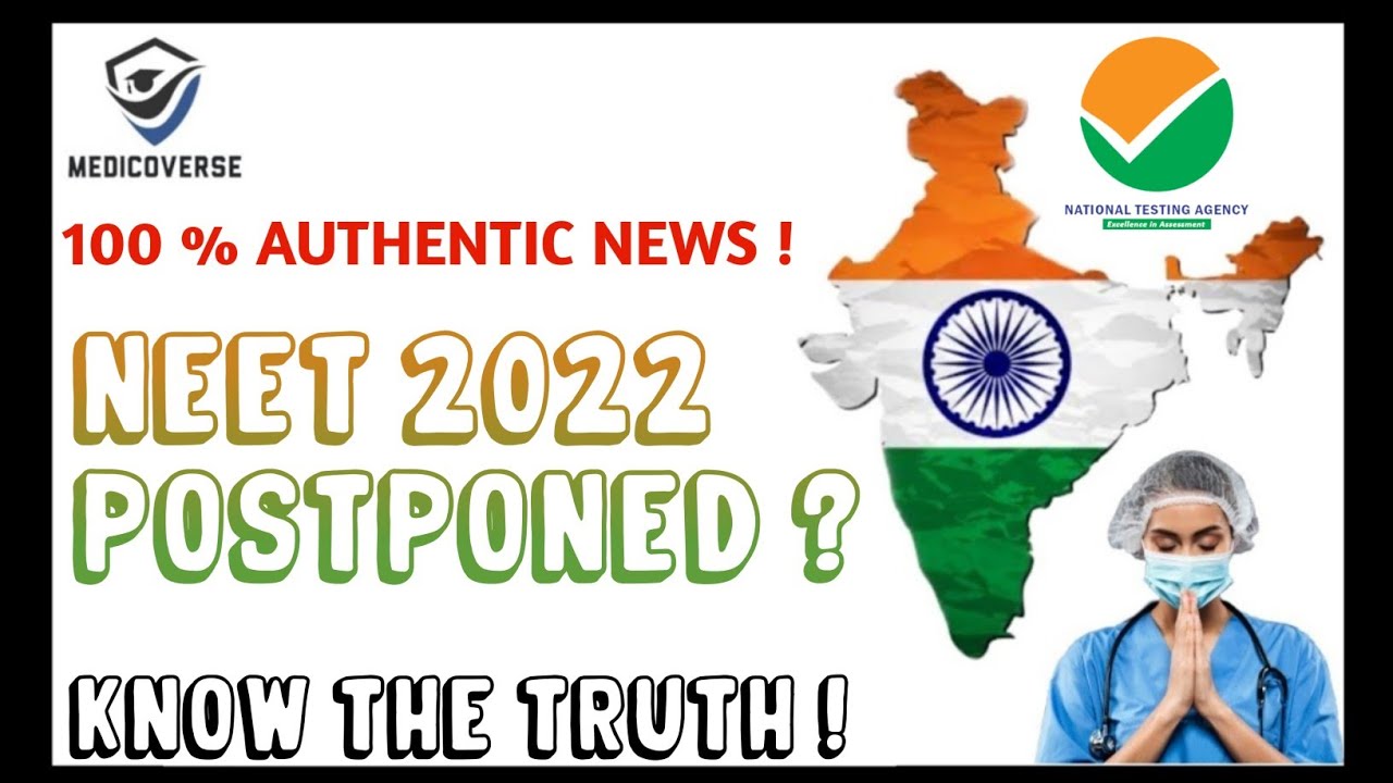 NEET 2022 POSTPONED ? || NEET 2022 LATEST NEWS TODAY || NEET 2022 EXAM DATE  || (NO CLICKBAIT)