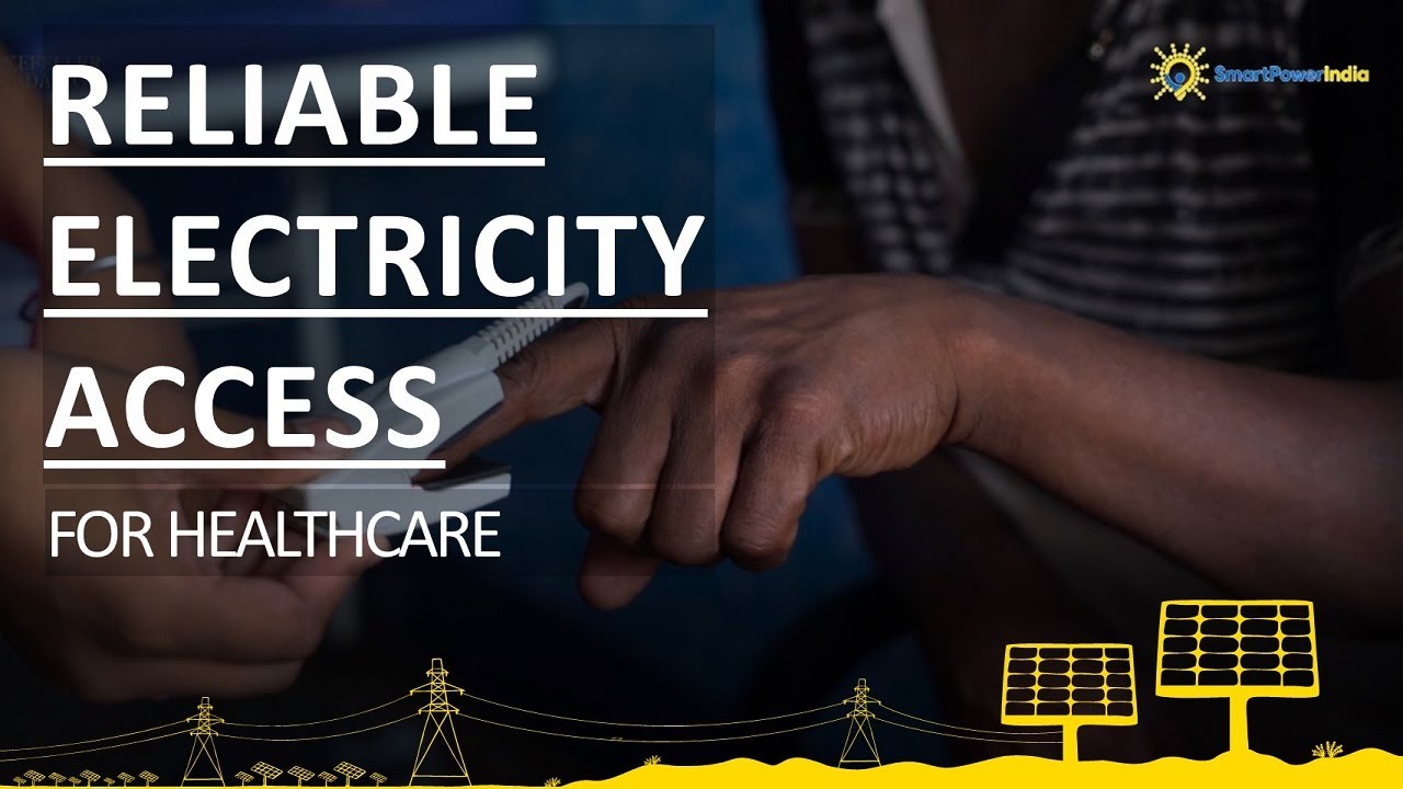 Reliable Electricity Access Enabling Healthcare in Rural India | Smart Power India #Power4Progress