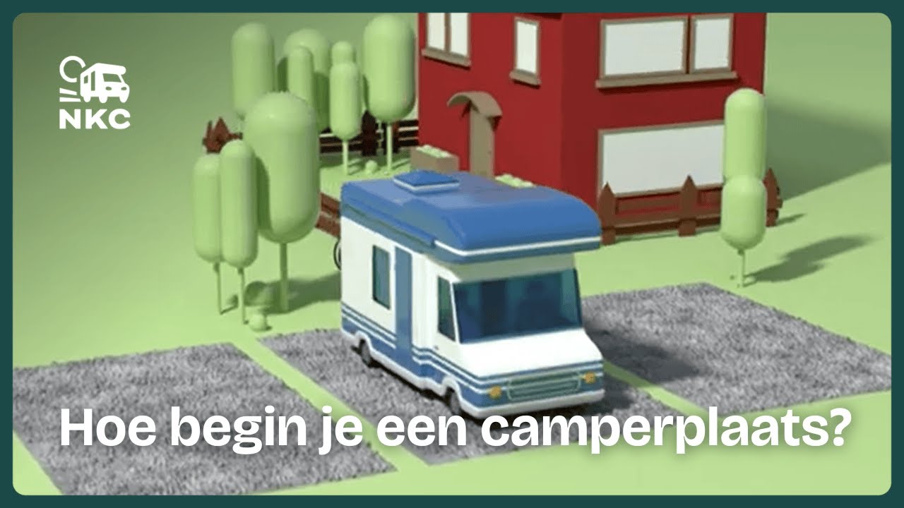 NKC - Hoe begin je een camperplaats?