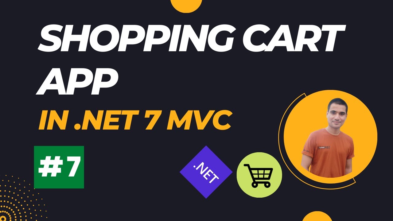 Shopping Cart project in .net core mvc (with authentication) | part 7