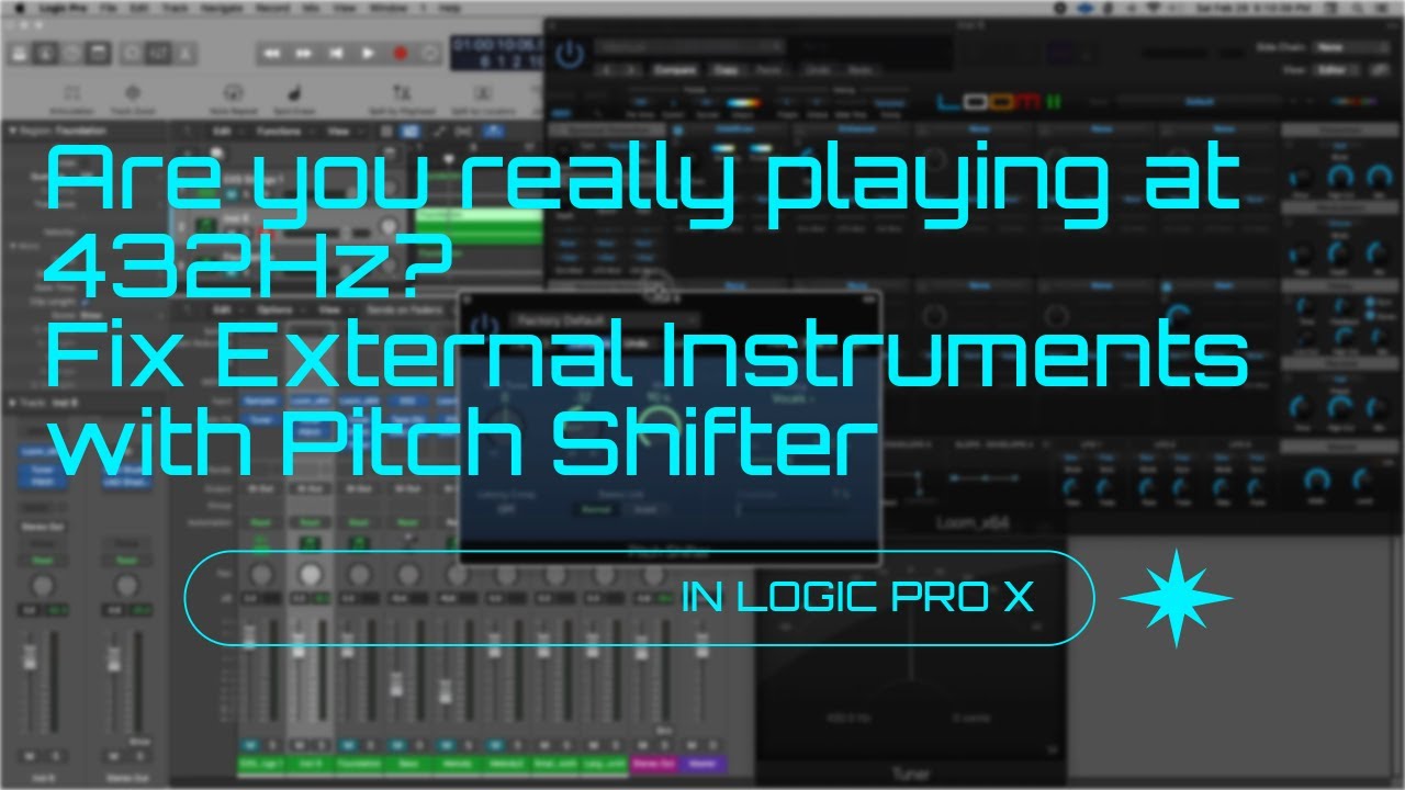 Are you REALLY playing at 432Hz? Fix for External Instruments in Logic Pro X using the Pitch Shifter
