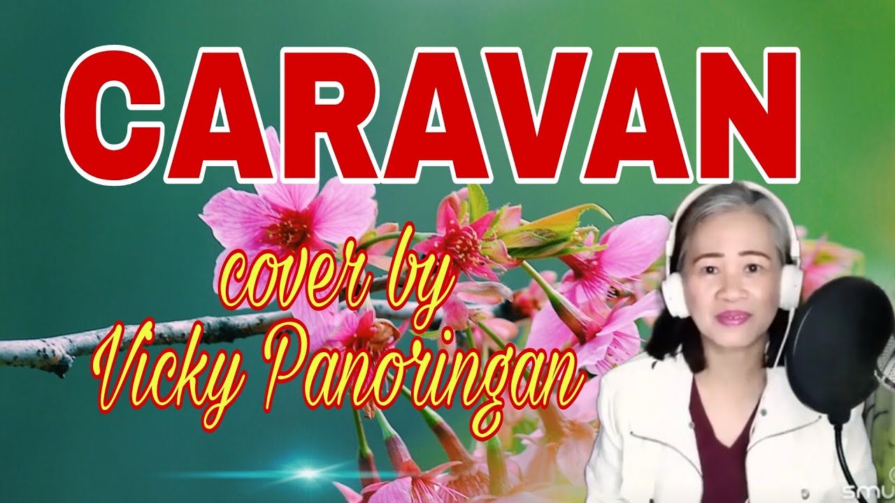 CARAVAN - Kitaro cover by Vicky Panoringan