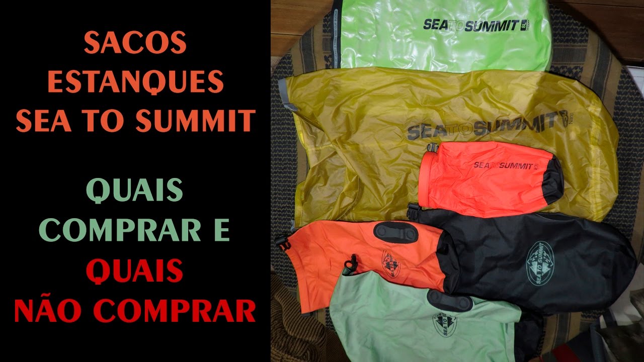 Sacos Estanque Sea To Summit - Quais Comprar e Quais Não Comprar
