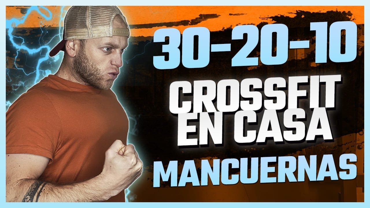 Rutina 30-20-10 | Entrenamiento CROSSFIT EN CASA (MANCUERNAS) 💥