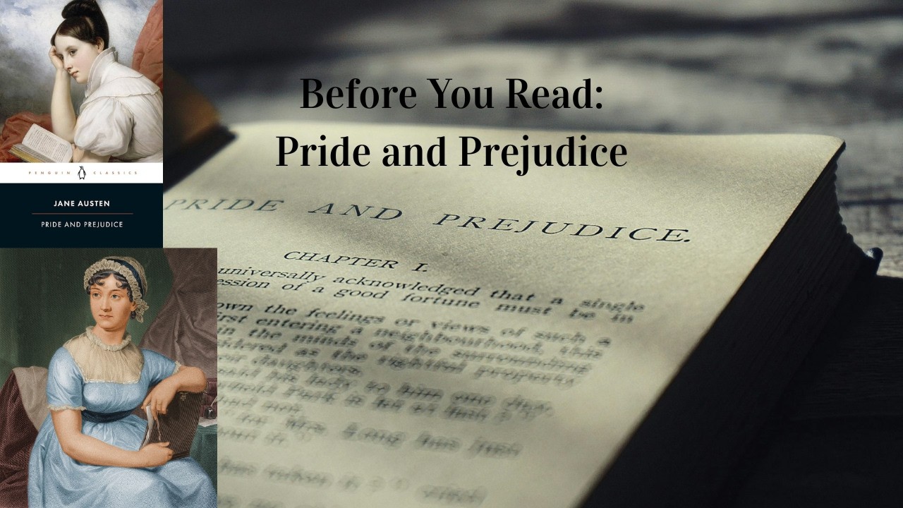 Before You Read: Pride and Prejudice