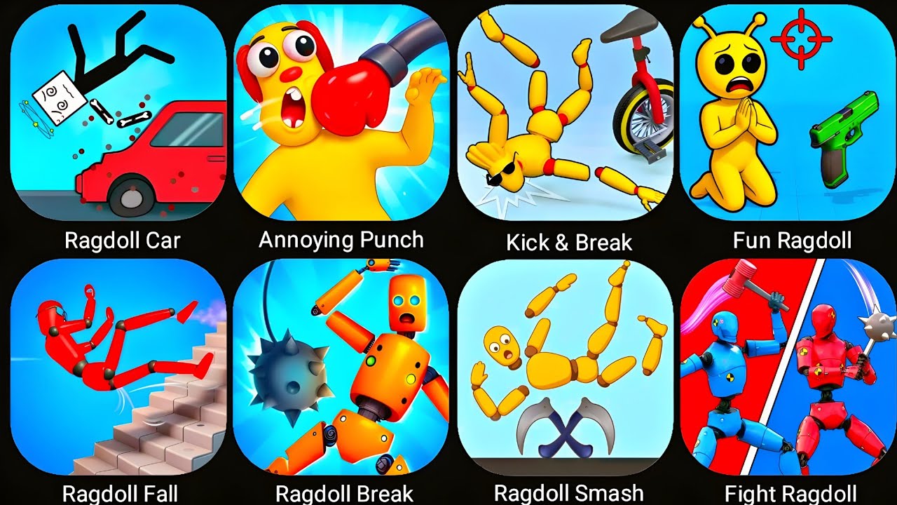 Ragdoll Car,Annoying Punch,Kick the Buddy 2016,Fun Ragdoll,Break Bone,Ragdoll Driving,Ragdoll Jump..