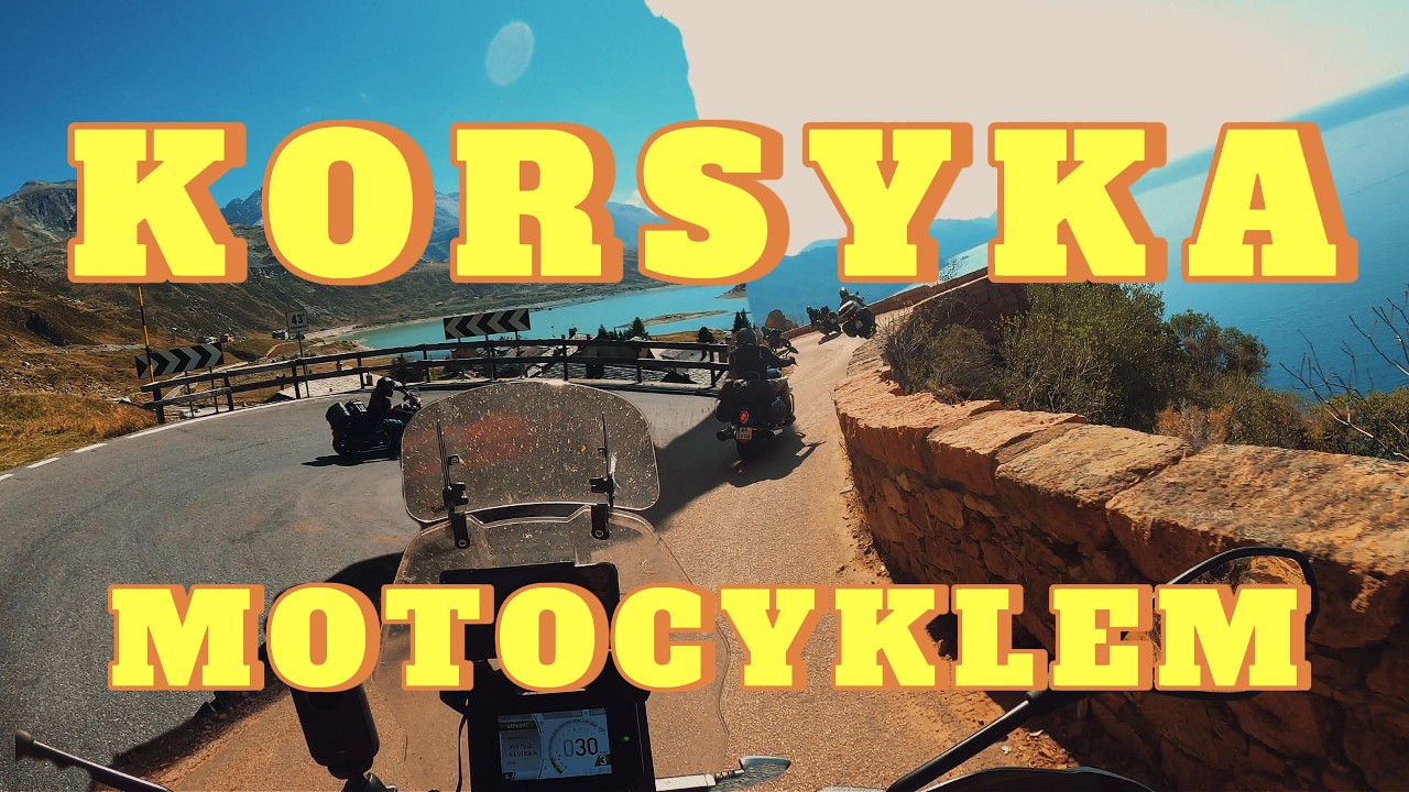 Korsyka &ndash; raj dla motocyklist&oacute;w | 4800 km po klifach i g&oacute;rskich serpentynach | Alpy, promy i pociąg