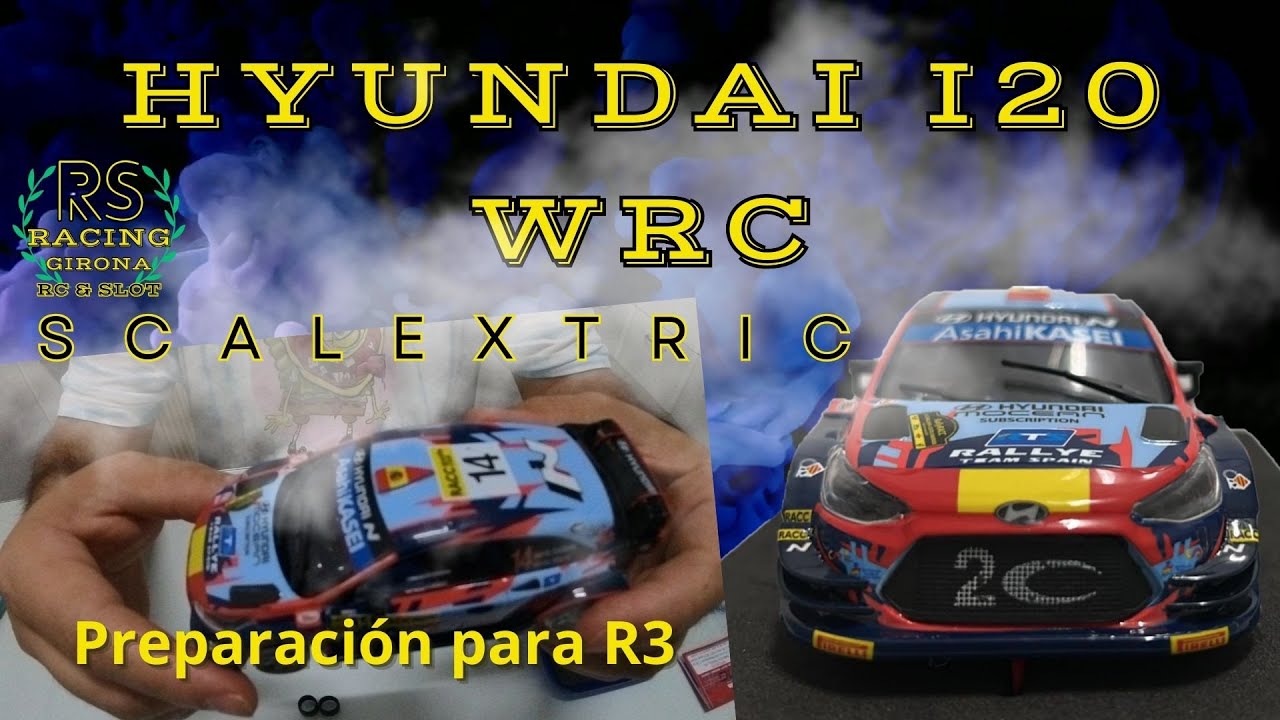 Hyundai I20 WRC, preparación del coche de Scalextric