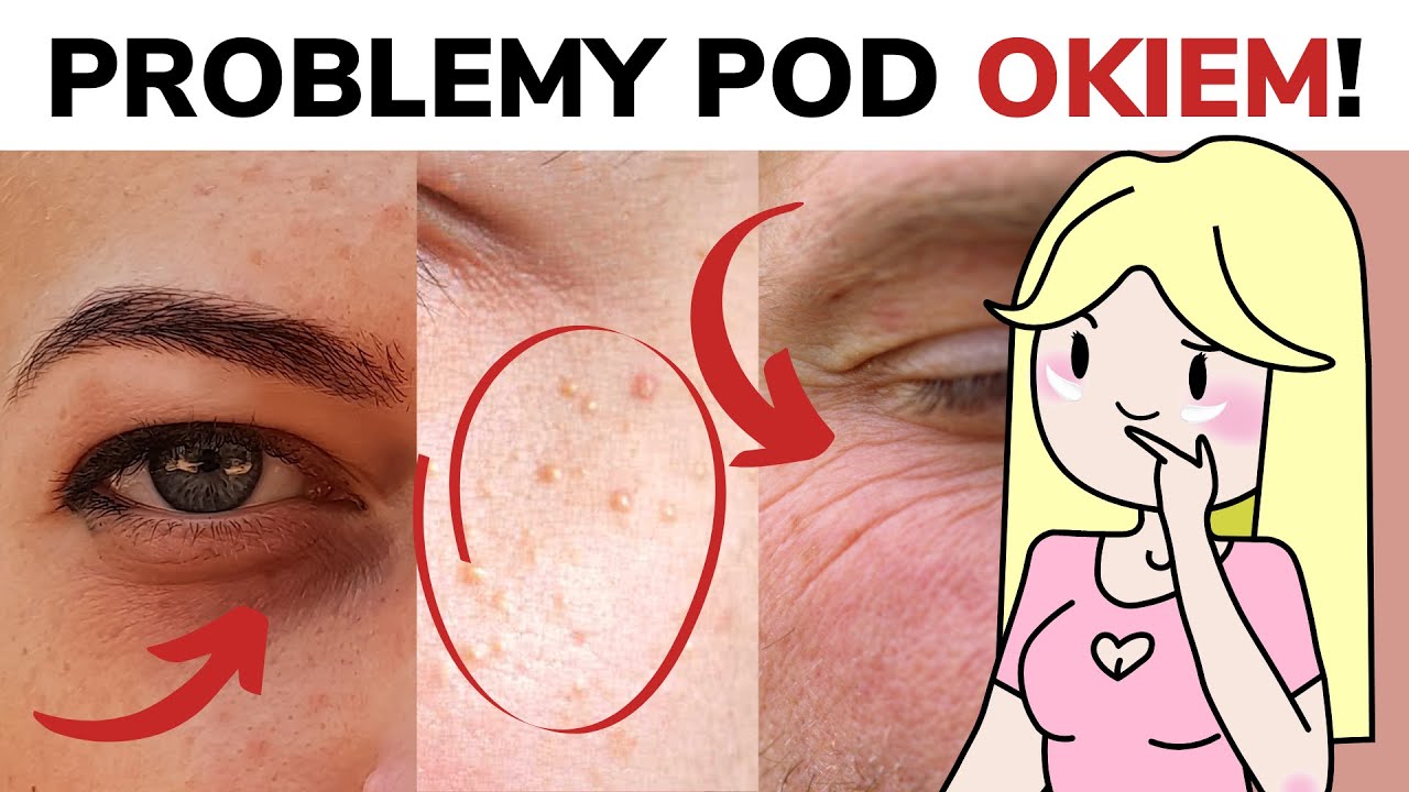 PIELĘGNACJA OKOLICY OCZU (+ kremy pod oczy)