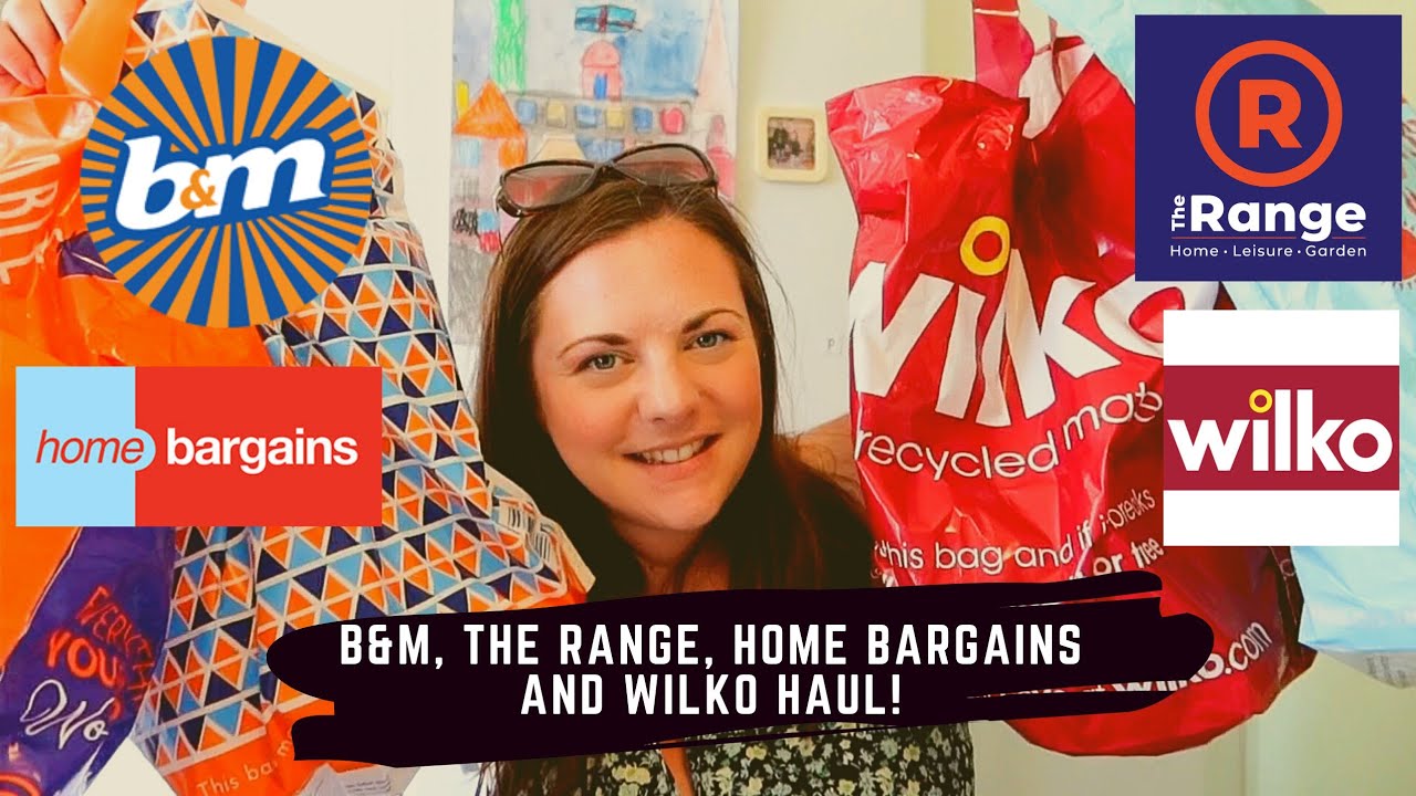B&M, The Range, Home Bargains and Wilko shopping haul!