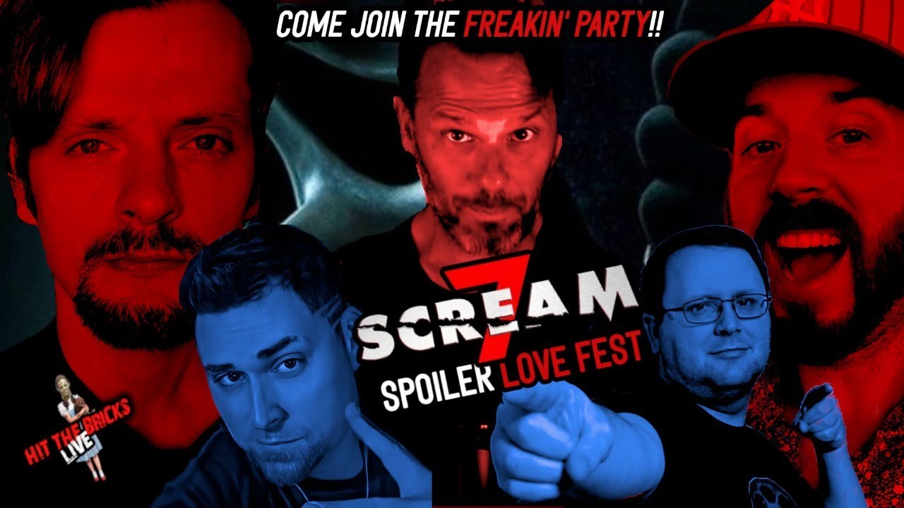 SCREAM 7 All The Spoilers Special  | Hit The Bricks Podcast