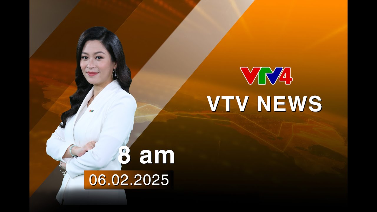 VTV News 8h - 06/02/2025 | VTV4