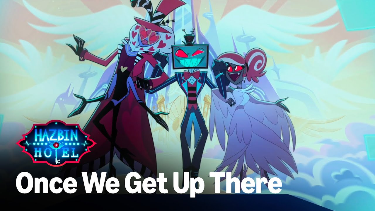 Once We Get Up There - Canzone completa in italiano | Hazbin Hotel