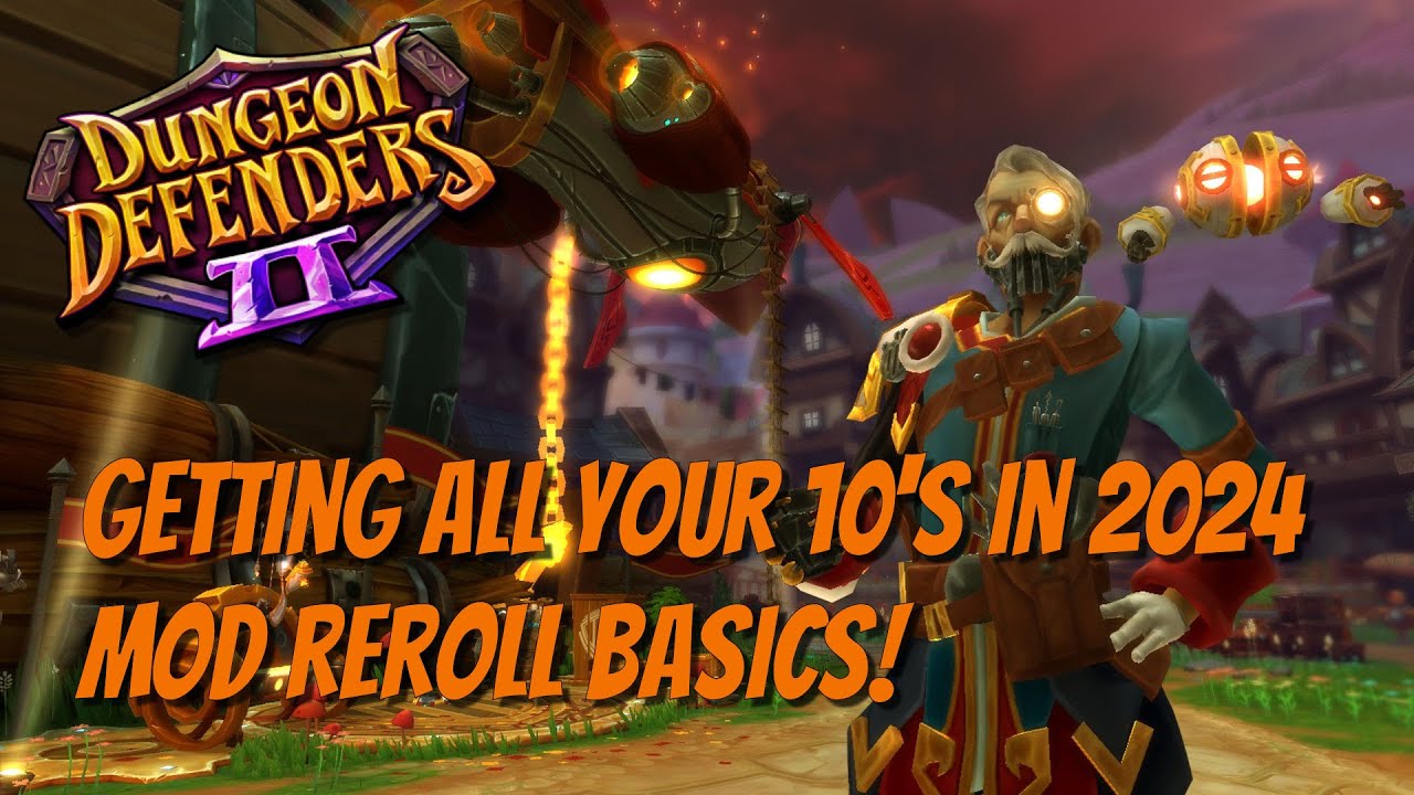 DD2 - Get Your 10's! Rerolling MODS in 2024!