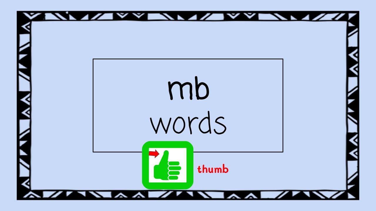 MB Words - 4 Minute Phonics