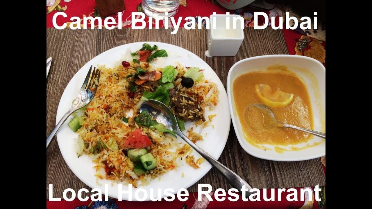 Best Camel Biriyani in Dubai | Local House Restaurant