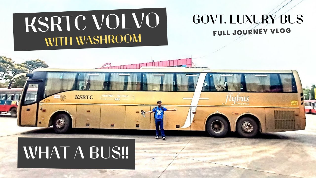 KSRTC VOLVO B11R FLYBUS WITH WASHROOM ONBOARD 😲 | KSRTC LUXURY VOLVO BUS JOURNEY
