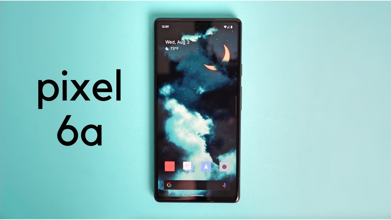 Google Pixel 6a Review - The New 