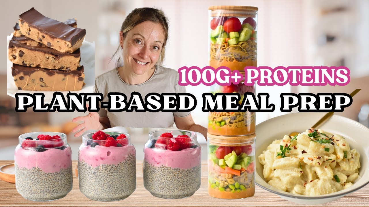 Easy, Healthy Plant-Based Meal Prep | 100G Protein Daily