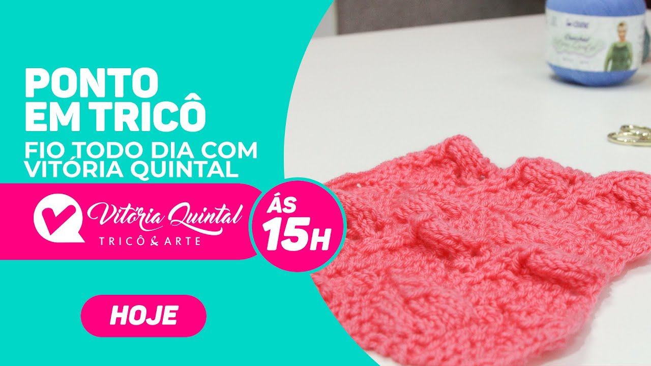 Aprenda a Fazer um Ponto em Tric&ocirc; com Vit&oacute;ria Quintal #Coatscorrente #Knitting #tejer