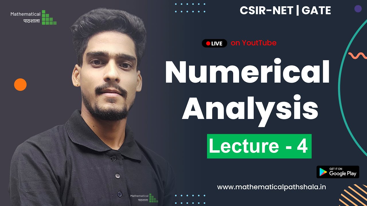 NUMERICAL ANALYSIS LECTURE - 4 || CSIR-NET | GATE | FIXED POINT ITERATION METHOD