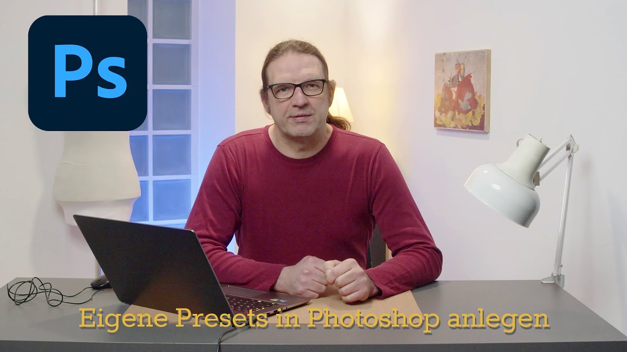 Eigene Presets in Adobe Photoshop anlegen