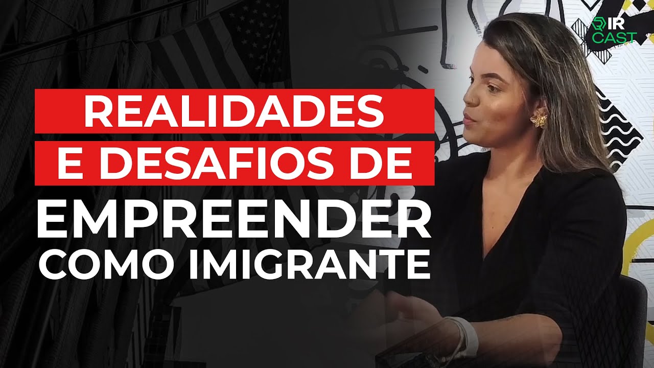 Imigração e Empreendedorismo: O Que Ninguém Te Conta | Patricia Barreto | Vida De Imigrante #01