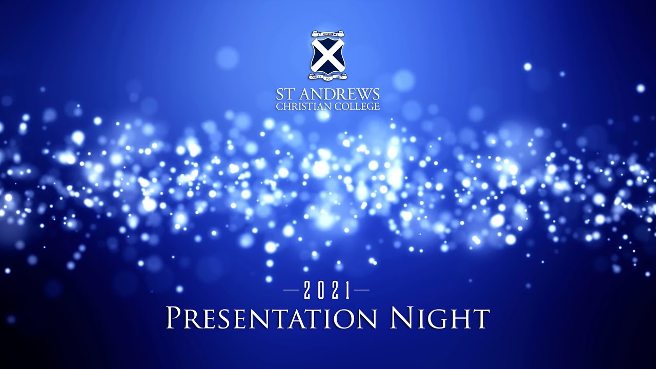 St Andrews Christian College 2021 Presentation Night