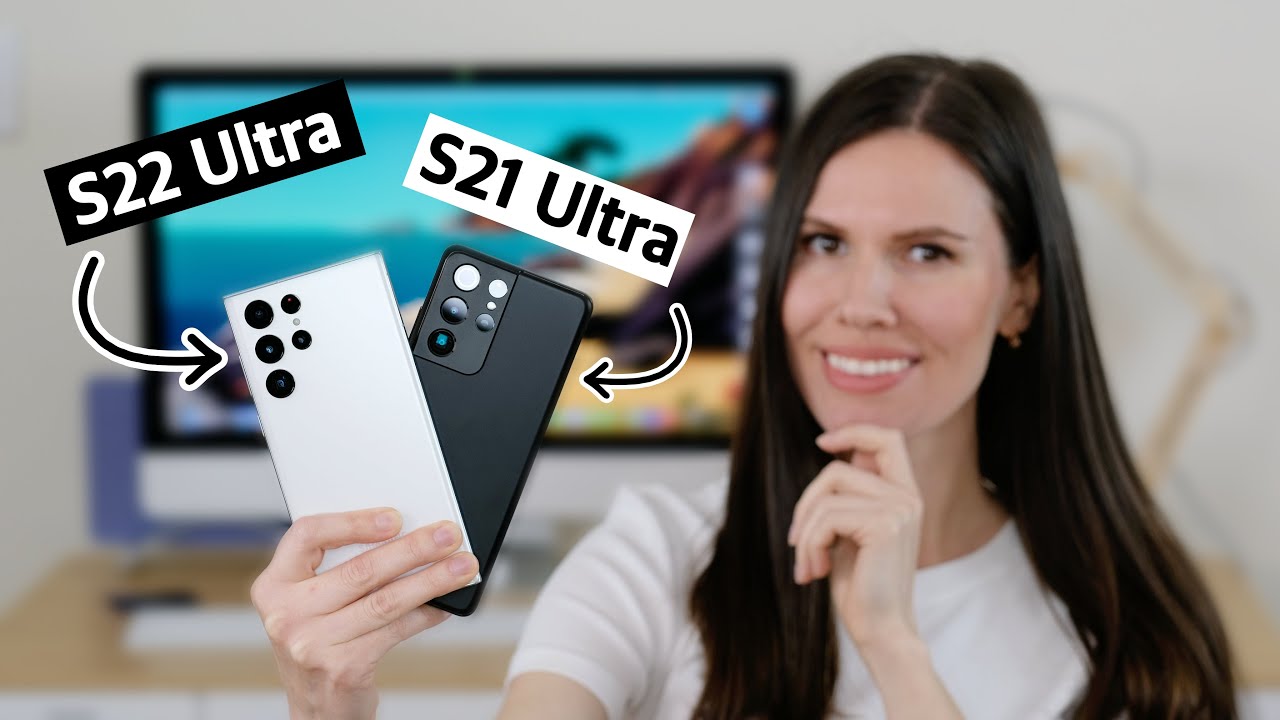 Galaxy S22 Ultra против S21 Ultra | Какой из них подойдет именно вам?