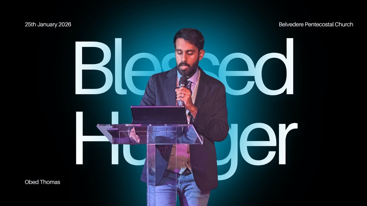 Blessed Hunger - 25th January 2026