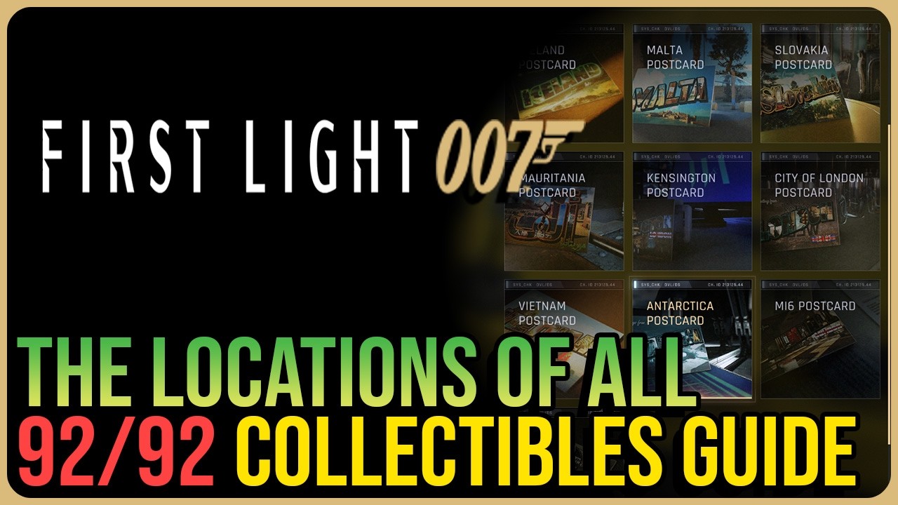 007 First Light &ndash; All Collectible Locations